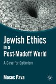 Jewish Ethics in a Post-Madoff World (eBook, PDF)