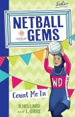 Netball Gems 8: Count me In (eBook, ePUB)