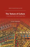The Texture of Culture (eBook, PDF)