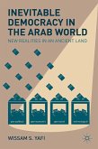Inevitable Democracy in the Arab World (eBook, PDF)