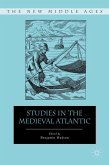 Studies in the Medieval Atlantic (eBook, PDF)