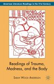 Readings of Trauma, Madness, and the Body (eBook, PDF)