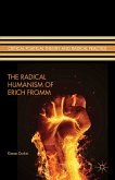 The Radical Humanism of Erich Fromm (eBook, PDF)