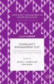 Community Engagement 2.0?: Dialogues on the Future of the Civic in the Disrupted University (eBook, PDF)