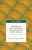 Migration and Regional Integration in West Africa (eBook, PDF)