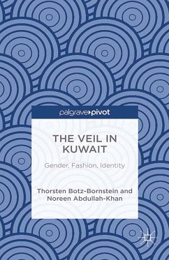 The Veil in Kuwait (eBook, PDF) - Abdullah-Khan, N.; Botz-Bornstein, Thorsten