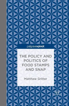 Cover The Policy and Politics of Food Stamps and SNAP (eBook, PDF)