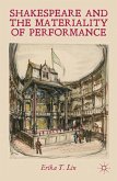 Shakespeare and the Materiality of Performance (eBook, PDF)