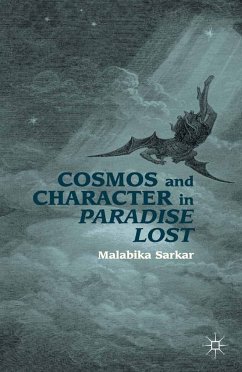 Cosmos and Character in Paradise Lost (eBook, PDF) - Sarkar, M.