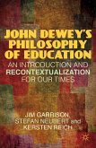 John Dewey&quote;s Philosophy of Education (eBook, PDF)