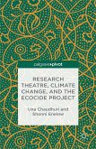 Research Theatre, Climate Change, and the Ecocide Project: A Casebook (eBook, PDF)