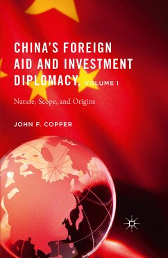 China’s Foreign Aid and Investment Diplomacy, Volume I (eBook, PDF) - Copper, John F.