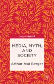 Media, Myth, and Society (eBook, PDF)