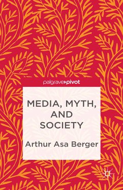Media, Myth, and Society (eBook, PDF) - Berger, A.
