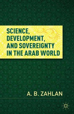 Science, Development, and Sovereignty in the Arab World (eBook, PDF) - Zahlan, A.