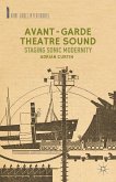 Avant-Garde Theatre Sound (eBook, PDF)