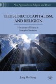 The Subject, Capitalism, and Religion (eBook, PDF)