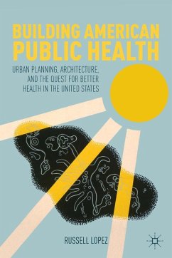 Cover Building American Public Health (eBook, PDF)