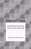 Communicating Politics Online (eBook, PDF)