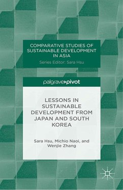 Lessons in Sustainable Development from Japan and South Korea (eBook, PDF) - Hsu, S.; Naoi, M.; Zhang, W.