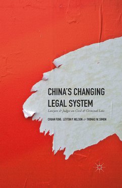 China's Changing Legal System (eBook, PDF) - Simon, Thomas W.; Feng, Chuan; Nelson, Leyton P.