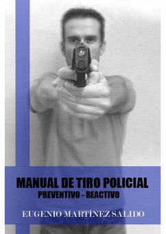 Manual de tiro policial (eBook, ePUB) - Martínez Salido, Eugenio