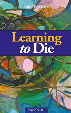 Learning to Die (eBook, ePUB) - Tarassaco, Falco