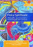 Fisica Spirituale (eBook, ePUB)