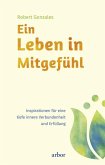 Ein Leben in Mitgefühl