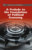 A Prelude to the Foundation of Political Economy (eBook, PDF)