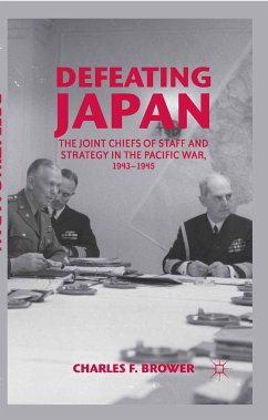 Defeating Japan (eBook, PDF) - Brower, Charles F.