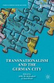 Transnationalism and the German City (eBook, PDF)