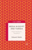 Media in Egypt and Tunisia: From Control to Transition? (eBook, PDF)