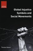 Global Injustice Symbols and Social Movements (eBook, PDF)