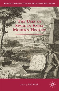 The Uses of Space in Early Modern History (eBook, PDF)