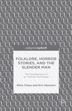 Folklore, Horror Stories, and the Slender Man (eBook, PDF) - Chess, S.; Newsom, E.