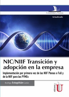 NIC/NIIF transición y adopción en la empresa (eBook, PDF) - Estupiñán Gaitán, Rodrigo