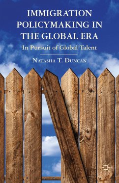 Immigration Policymaking in the Global Era (eBook, PDF) - Duncan, N.