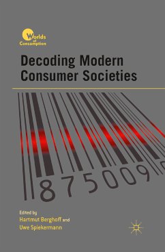 Decoding Modern Consumer Societies (eBook, PDF)