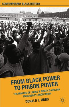 From Black Power to Prison Power (eBook, PDF) - Tibbs, D.