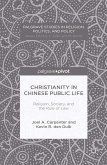 Christianity in Chinese Public Life: Religion, Society, and the Rule of Law (eBook, PDF)