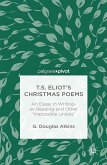 T.S. Eliot&quote;s Christmas Poems (eBook, PDF)