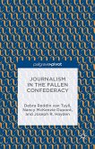 Journalism in the Fallen Confederacy (eBook, PDF) Journalism in the Fallen Confederacy (eBook, PDF)