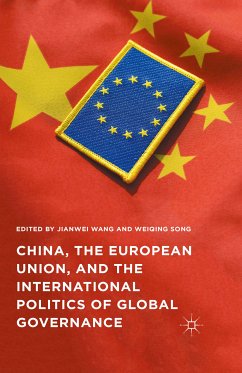 China, the European Union, and the International Politics of Global Governance (eBook, PDF)