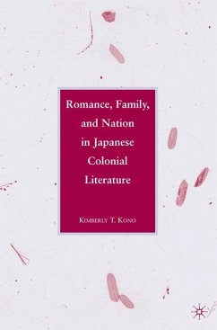 Cover Romance, Family, and Nation in Japanese Colonial Literature (eBook, PDF)