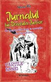 Jurnalul lui Dracula Junior. Ce ¿eapa mi-am luat în vacan¿a din Transilvania (eBook, ePUB)