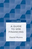 A Guide to SME Financing (eBook, PDF)