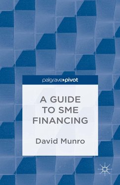 A Guide to SME Financing (eBook, PDF) - Munro, D.