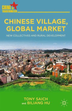 Chinese Village, Global Market (eBook, PDF) - Saich, T.; Hu, B.