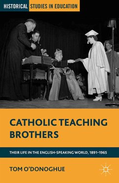 Catholic Teaching Brothers (eBook, PDF) - O'Donoghue, T.